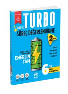 2.Sınıf Turbo Sınıf İçi 6'lı Süreç Değerlendirme 2.Sınıf Turbo Sınıf İçi 6'lı Süreç Değerlendirme