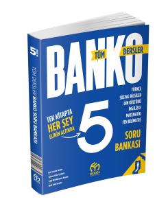 5.Sınıf Banko Tüm Dersler Soru Bankası 5.Sınıf Banko Tüm Dersler Soru Bankası